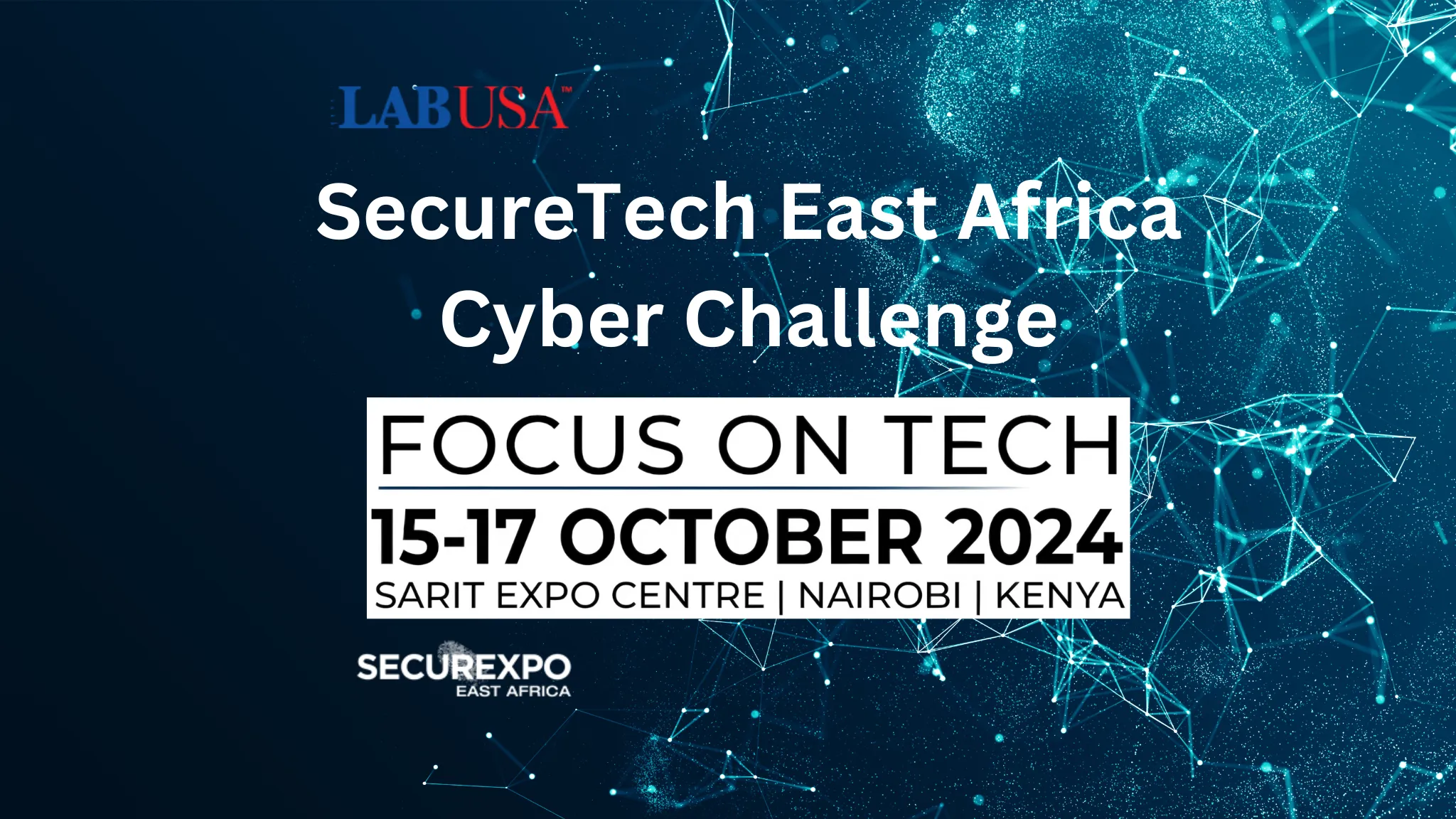 LABUSA SecureTech Cyber Challenge 2024 sponsorship announcement graphic